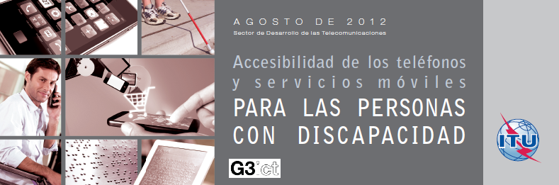 Encabezado Accesibilidad de los teléfonos y servicios móviles para las personas con discapacidad