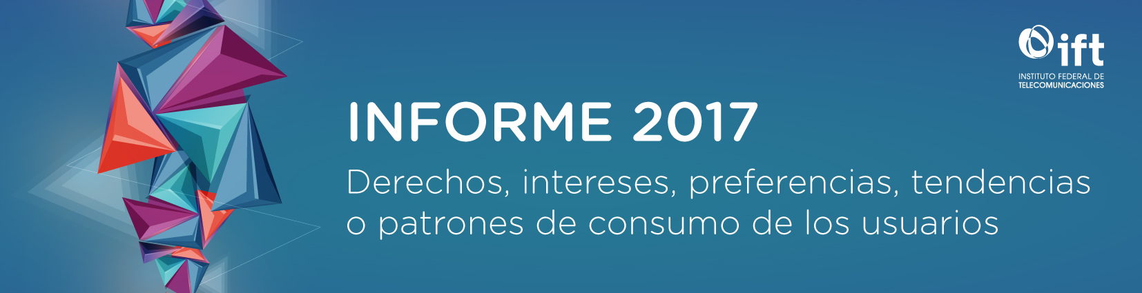 Informe Anual 2017, Derechos, intereses, preferencias, tendencias o patrones de consumo de los usuarios