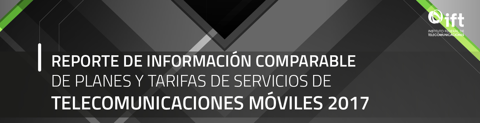 Reporte de Información Comparable de Planes y Tarifas de Servicios de Telecomunicaciones Móviles 2017