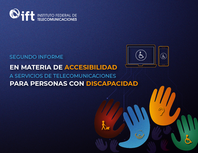 Portada del Primer Informe en Materia de Accesibilidad a Servicios de Telecomunicaciones para Personas con Discapacidad