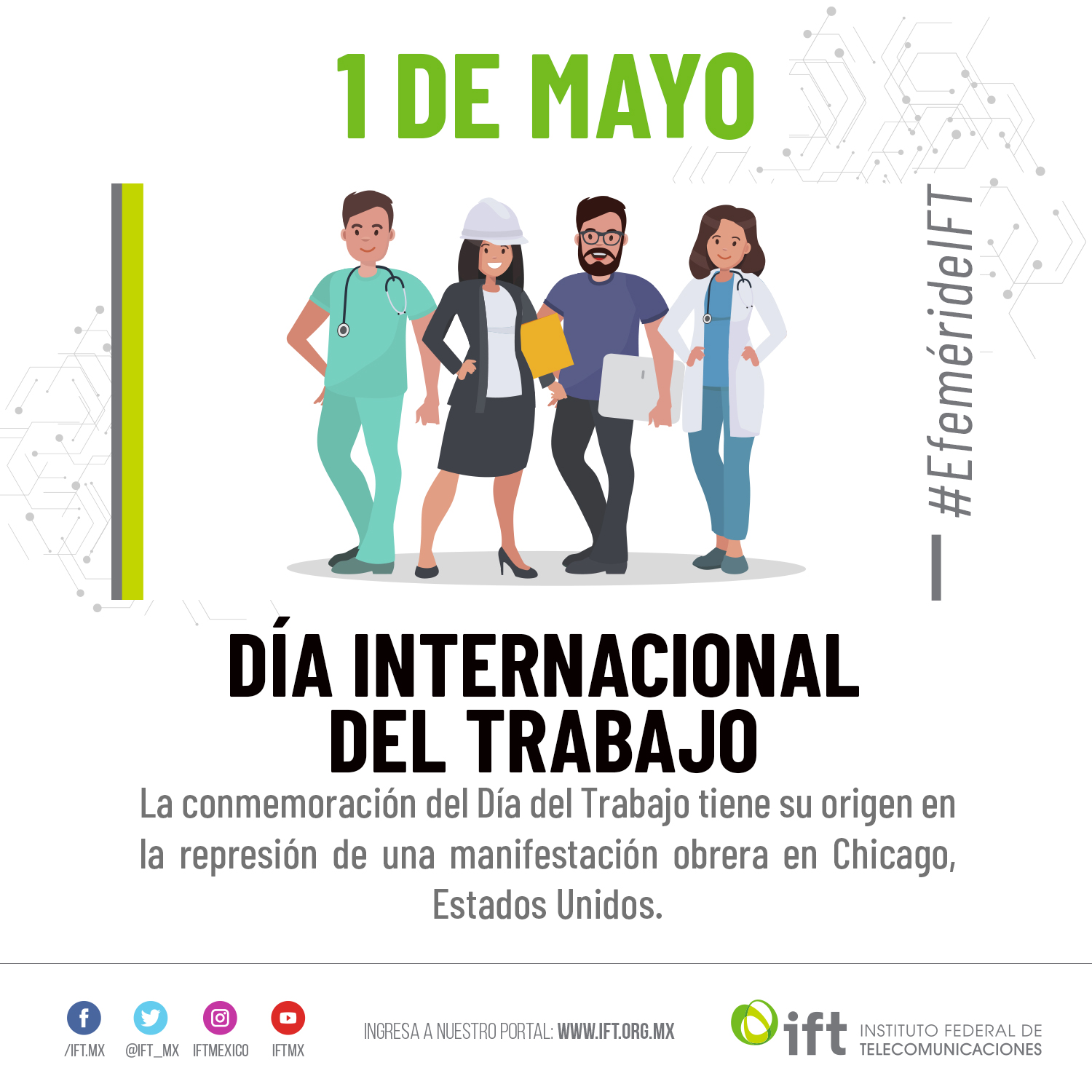 Día Internacional del Trabajo. Instituto Federal de