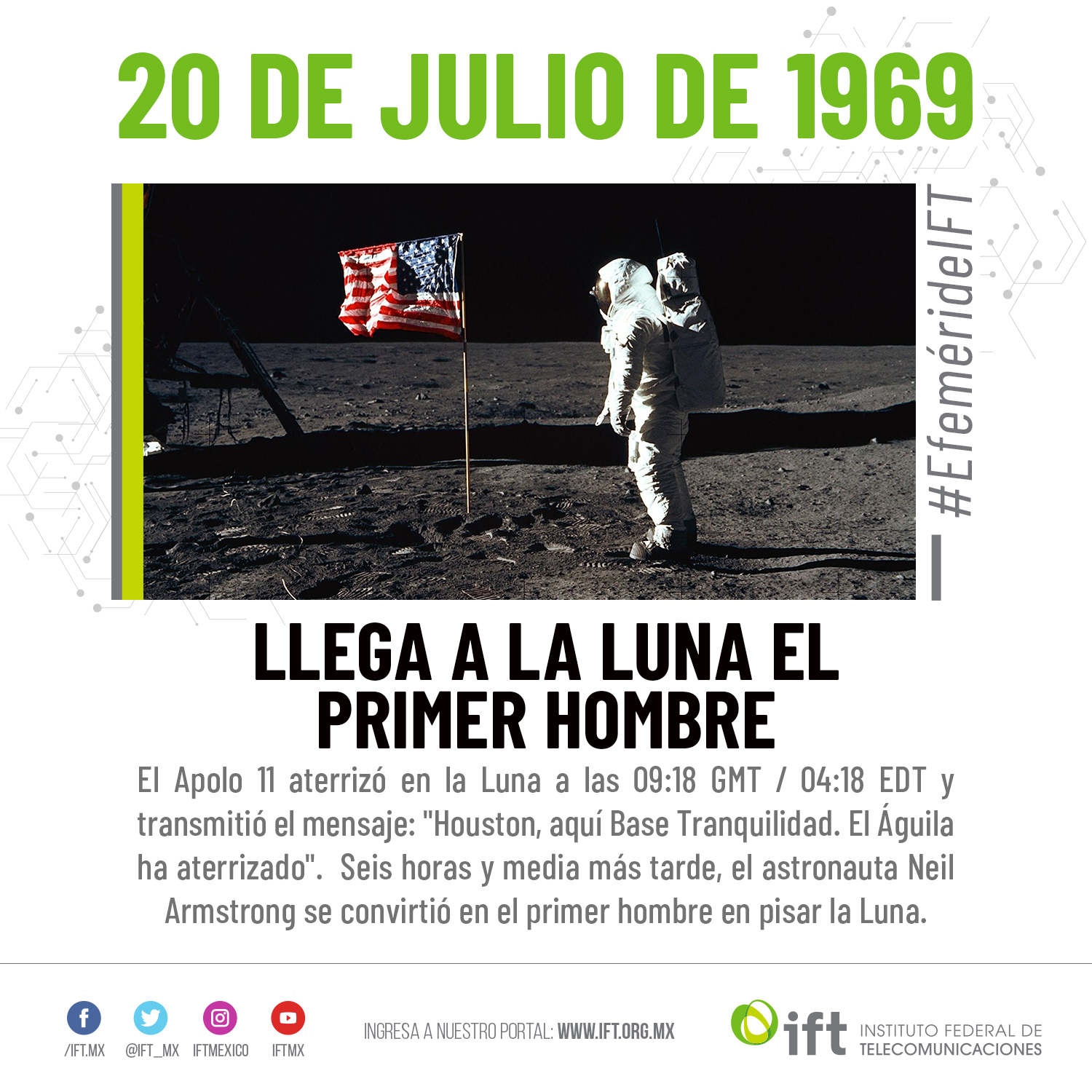 Llega a la Luna el primer hombre. | Instituto Federal de Telecomunicaciones  - IFT