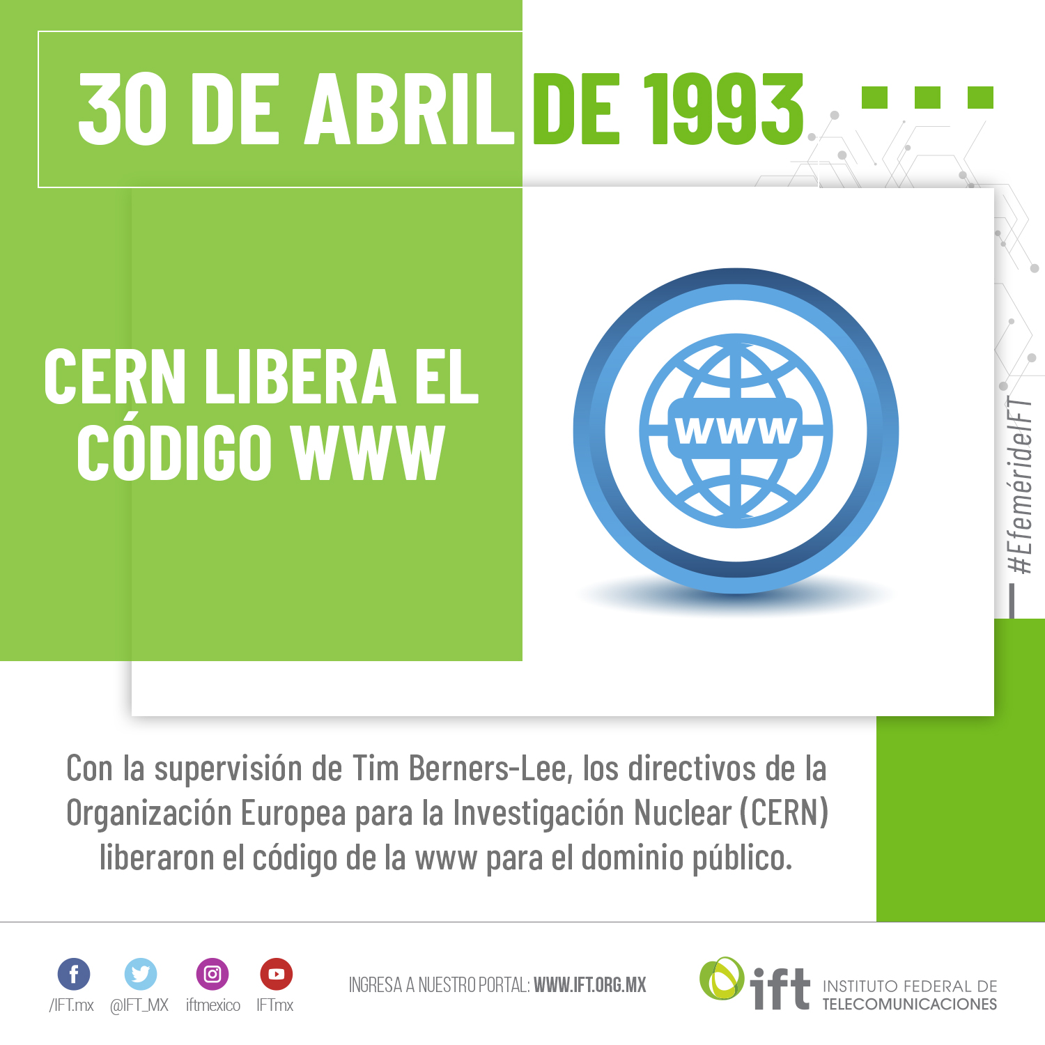 CERN libera el Código WWW. | Instituto Federal de Telecomunicaciones - IFT