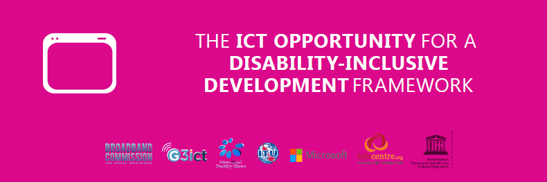 Encabezado The ICT Opportunity for a Disability-Inclusive Development Framework